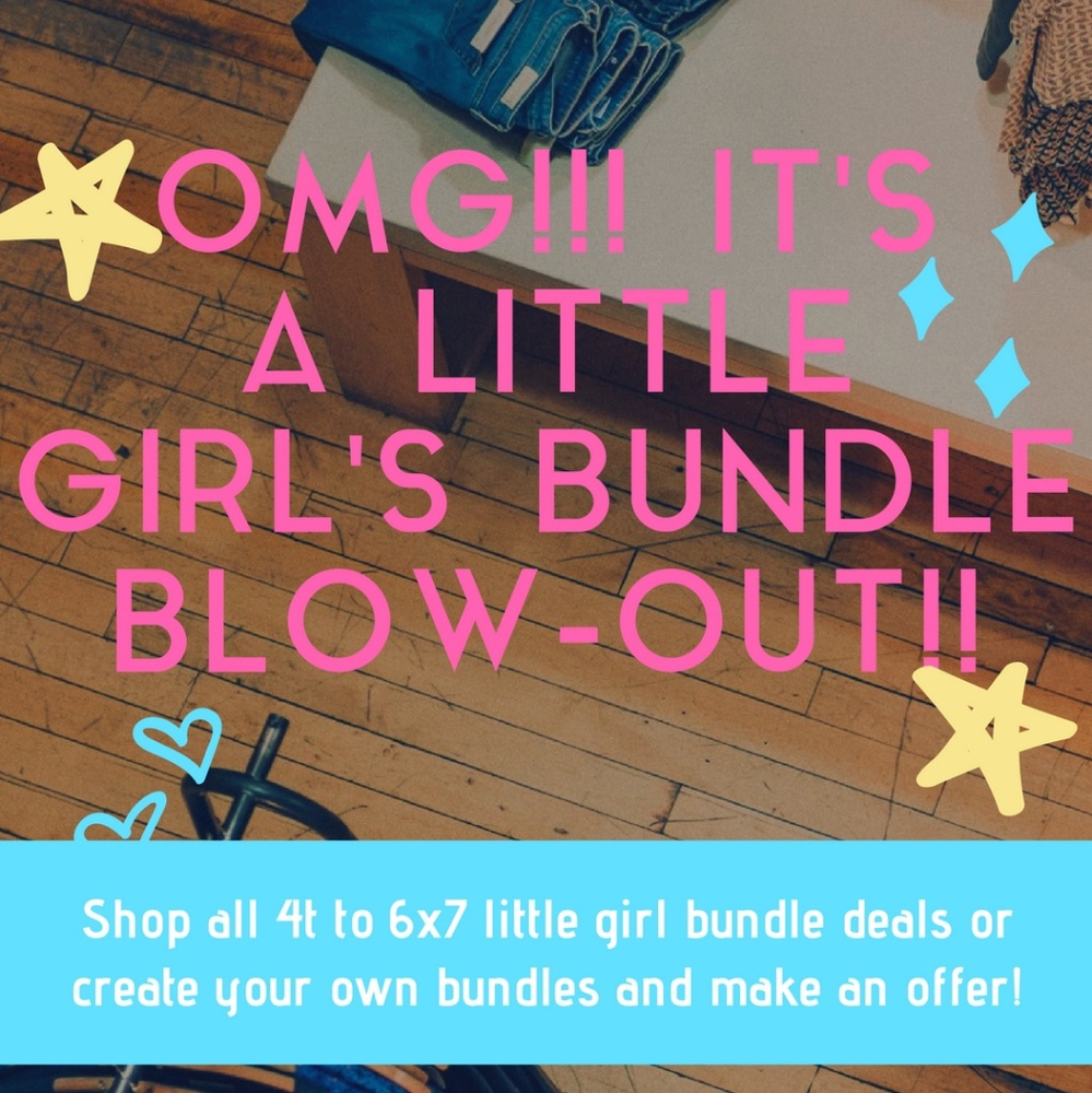 Little girl bundle deals!